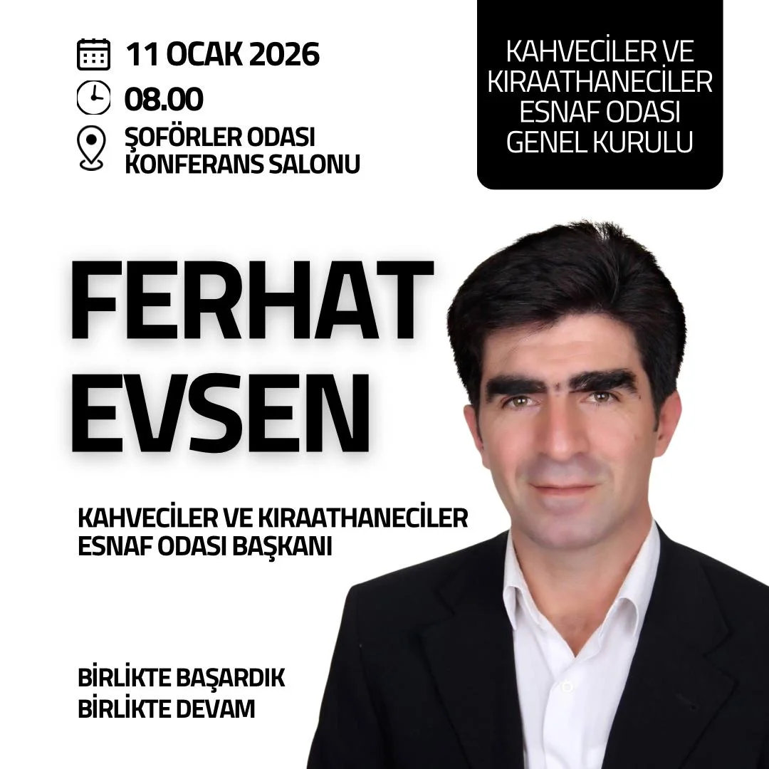Ferhat Evsen Yeniden Aday: “Birlikte Başardık, Birlikte Devam”