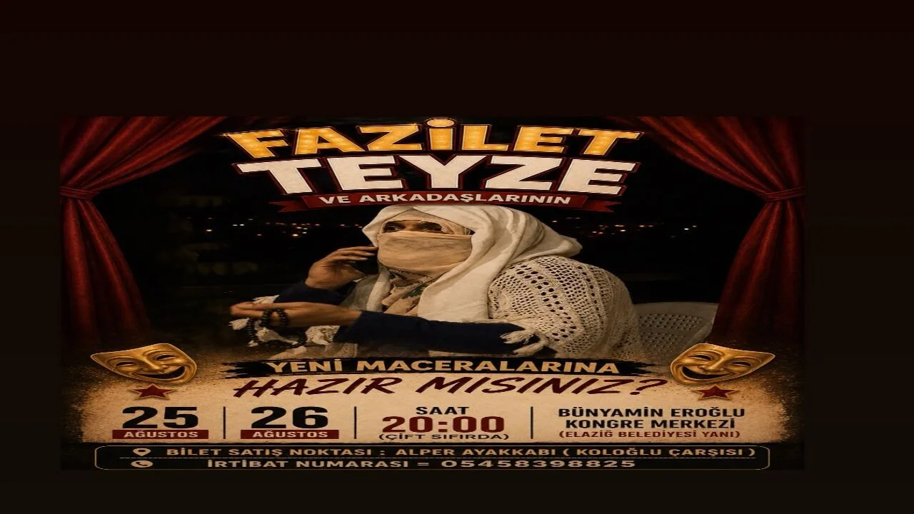 Elazığ’da Tiyatro Şöleni: Fazilet Teyze ve Arkadaşları Sahneye Çıkıyor