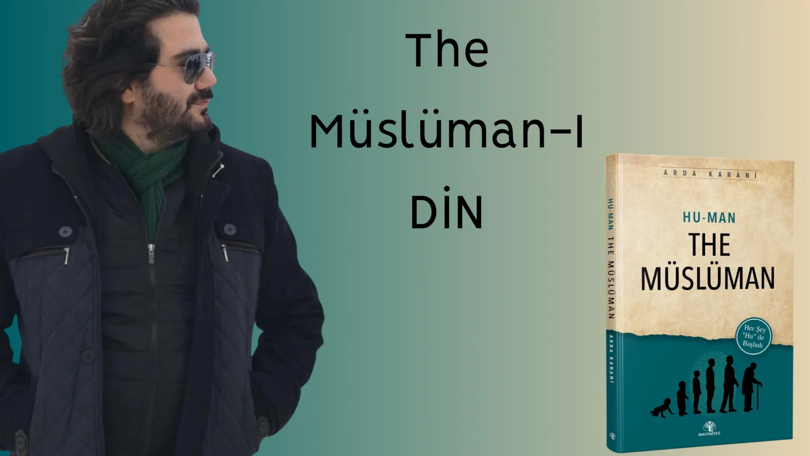 Arda Karani’den Ezber Bozan Bir Çalışma: The Müslüman-DİN